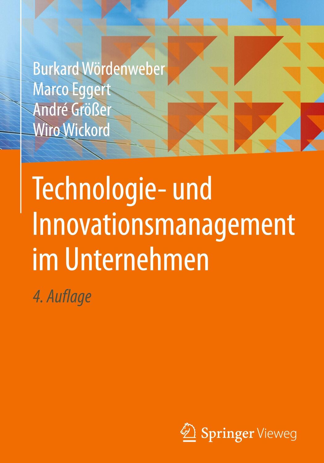 Cover: 9783662615775 | Technologie- und Innovationsmanagement im Unternehmen | Buch | xi