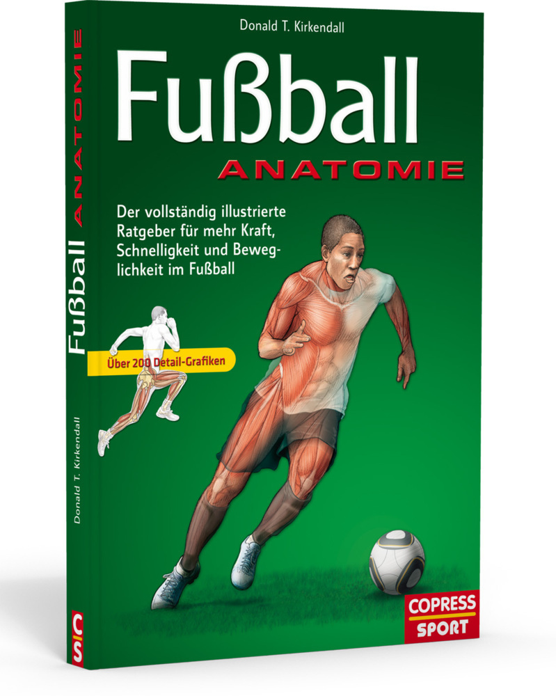Cover: 9783767910782 | Fußball Anatomie | Donald T. Kirkendall | Taschenbuch | 224 S. | 2012