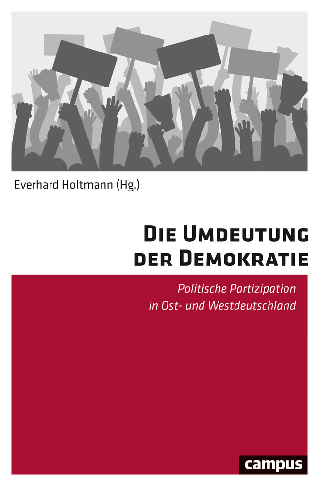 Cover: 9783593511153 | Die Umdeutung der Demokratie | Everhard Holtmann | Taschenbuch | 2019