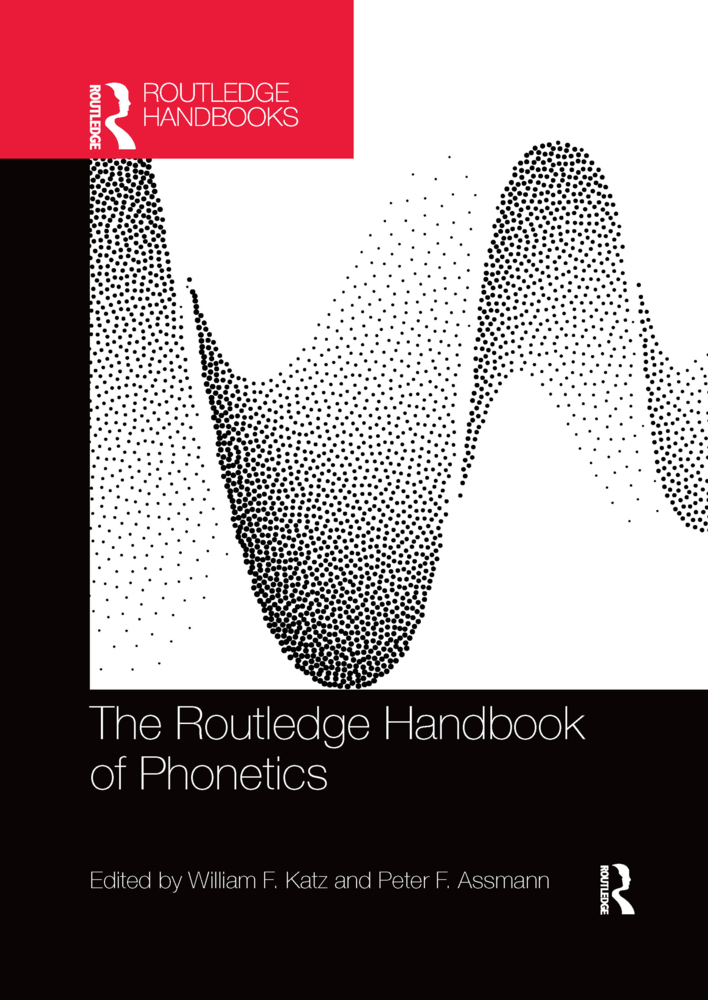 Cover: 9781032338491 | The Routledge Handbook of Phonetics | William F. Katz (u. a.) | Buch