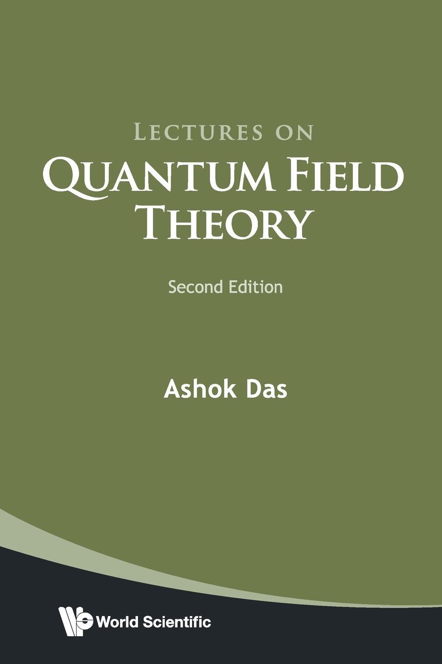 Cover: 9789811222160 | Lectures on Quantum Field Theory | Second Edition | Ashok Das | Buch
