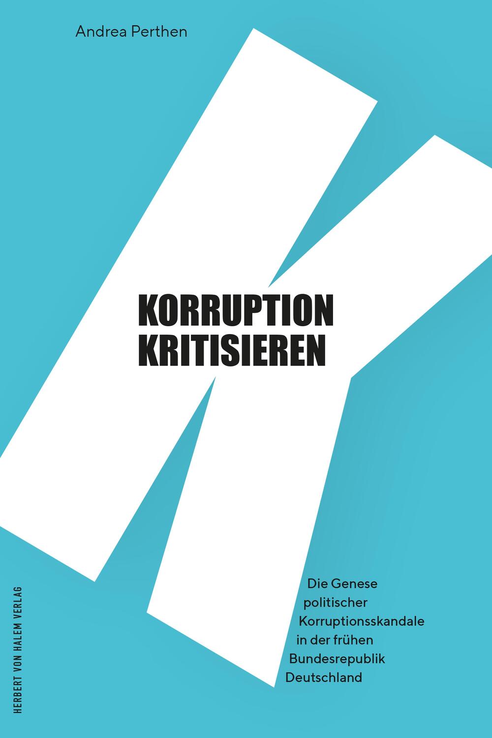 Cover: 9783869626109 | Korruption kritisieren | Andrea Perthen | Taschenbuch | Deutsch | 2021