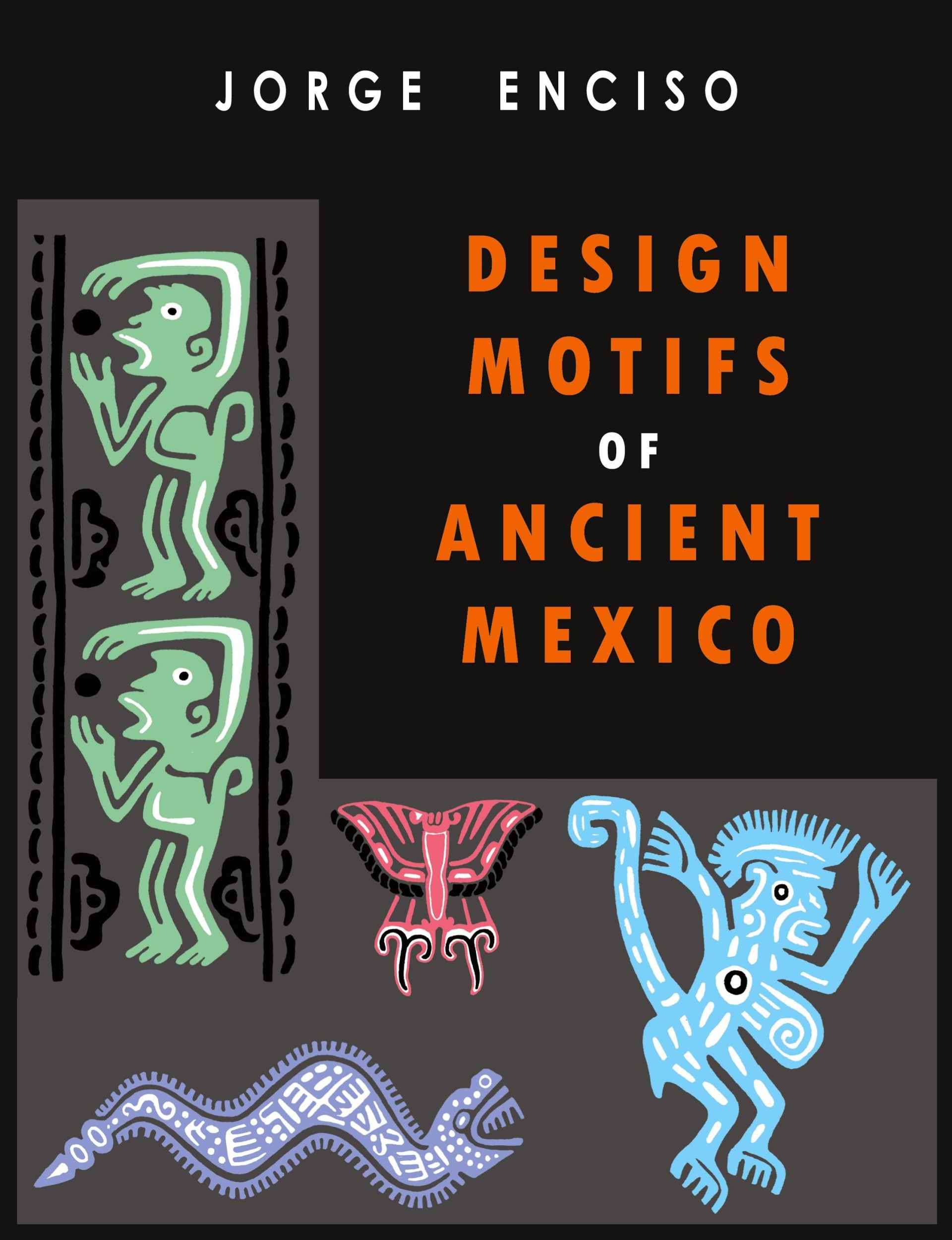 Cover: 9781946963567 | Design Motifs of Ancient Mexico | Jorge Enciso | Taschenbuch | 2022