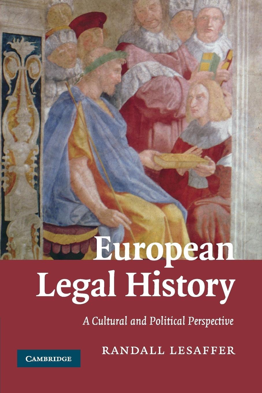 Cover: 9780521701778 | European Legal History | Randall Lesaffer | Taschenbuch | Paperback