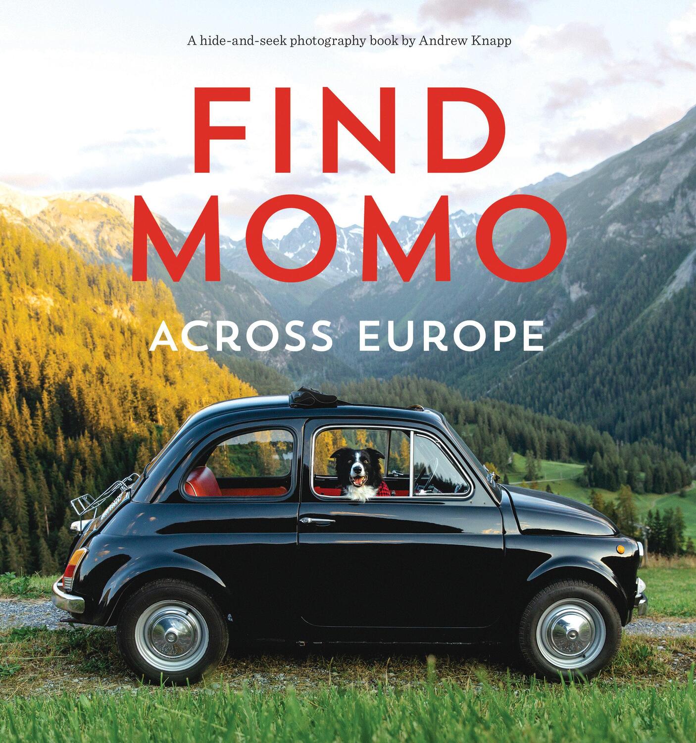 Cover: 9781683691068 | Find Momo across Europe | Another Hide-and-Seek Photography Book