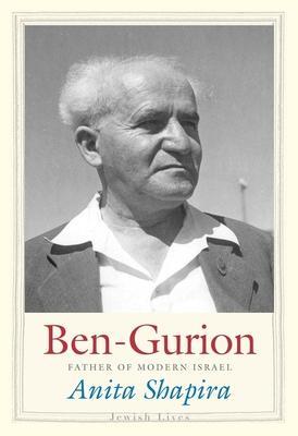 Cover: 9780300180459 | Ben-Gurion: Father of Modern Israel | Anita Shapira | Buch | Englisch