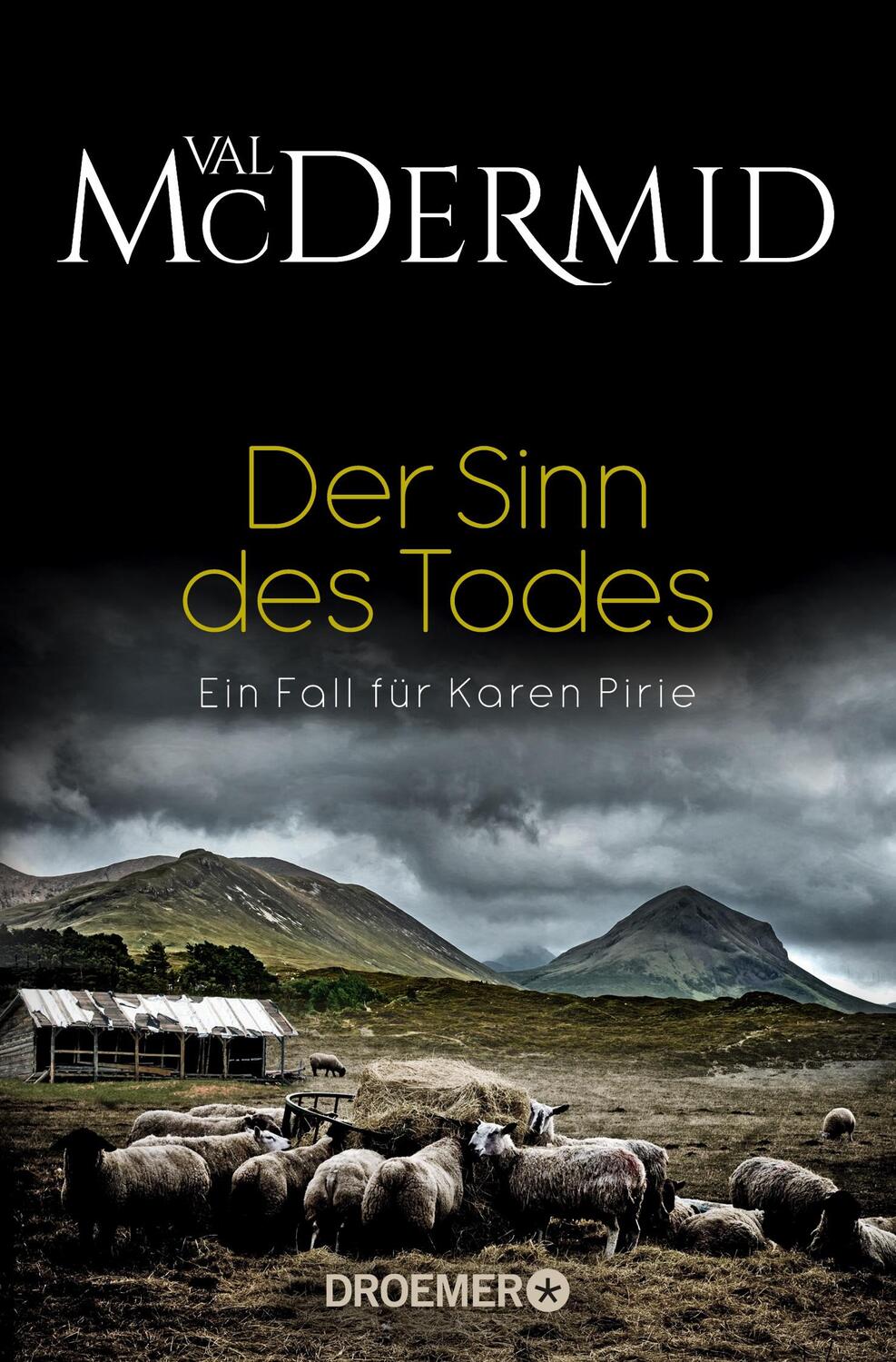 Cover: 9783426308066 | Der Sinn des Todes | Ein Fall für Karen Pirie | Val McDermid | Buch