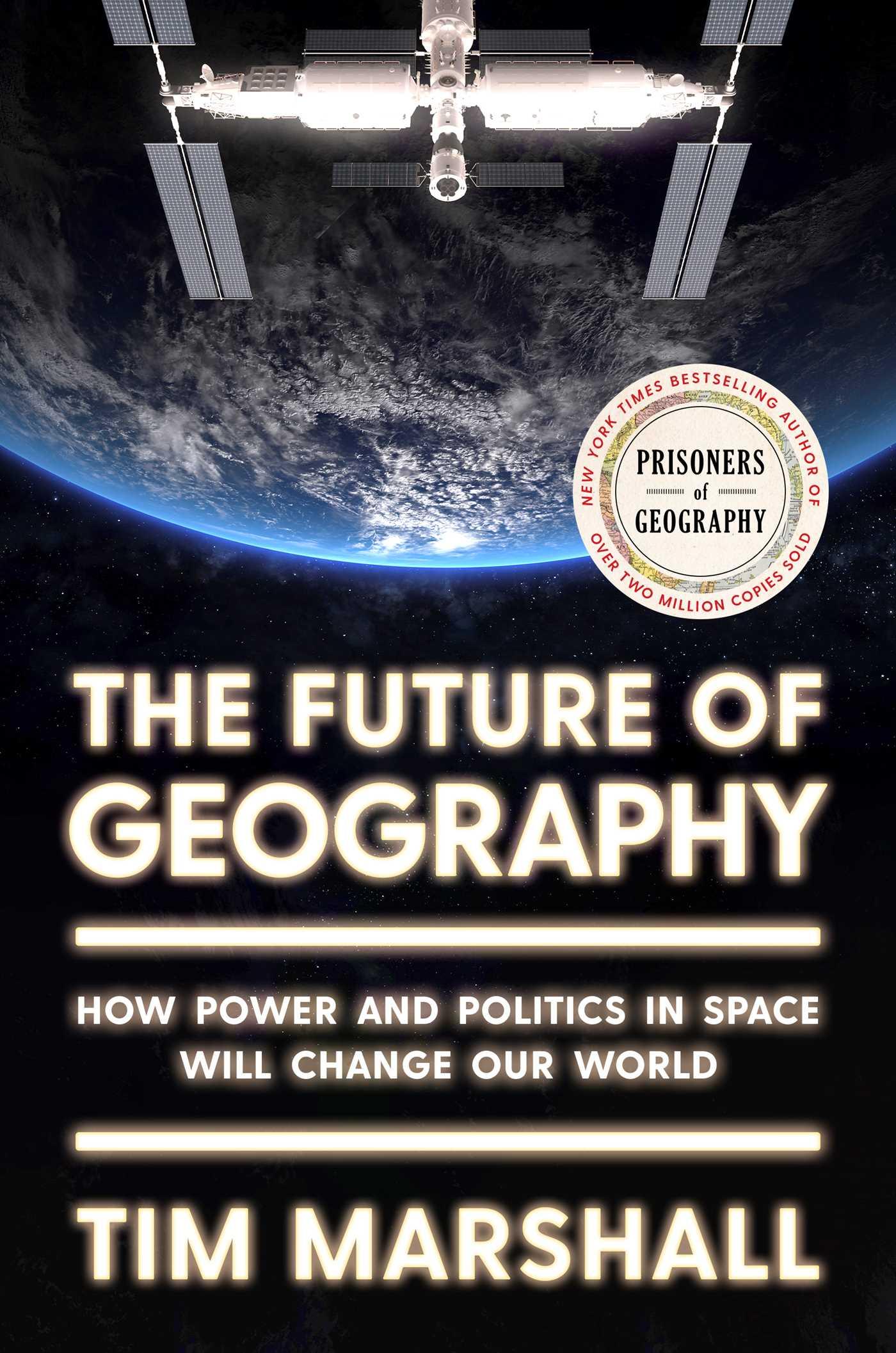 Bild: 9781668031643 | The Future of Geography | Tim Marshall | Buch | Englisch | 2023