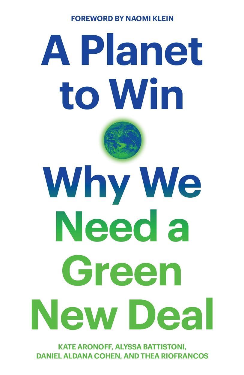Cover: 9781788738316 | A Planet to Win | Why We Need a Green New Deal | Riofrancos (u. a.)