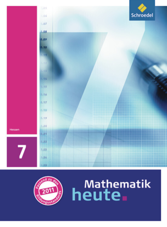 Cover: 9783507831971 | Mathematik heute - Ausgabe 2011 für Hessen | Schulbuch 7 | Buch | 2011