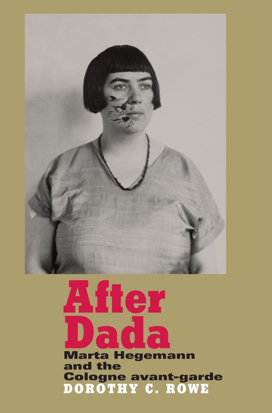 Cover: 9780719090073 | After Dada | Marta Hegemann and the Cologne avant-garde | Price | Buch