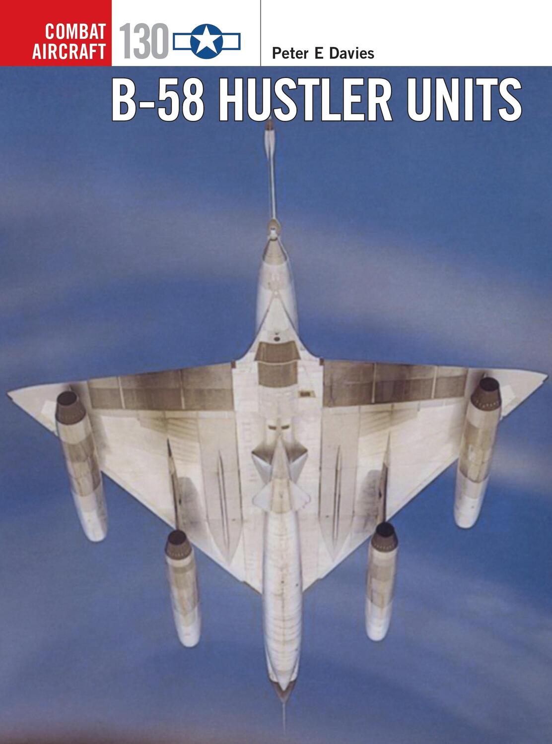 Cover: 9781472836403 | B-58 Hustler Units | Peter E. Davies | Taschenbuch | Englisch | 2019