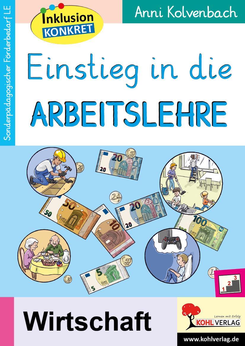 Cover: 9783985583041 | Einstieg in die Arbeitslehre | Anni Kolvenbach | Taschenbuch | Deutsch