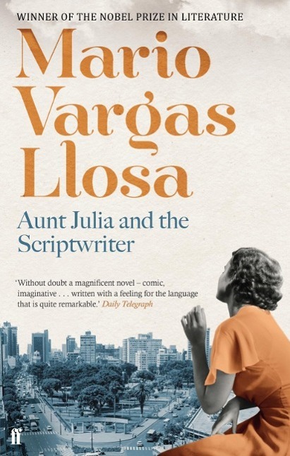 Cover: 9780571288601 | Aunt Julia and the Scriptwriter | Mario Vargas Llosa | Taschenbuch