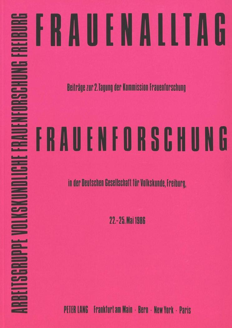 Cover: 9783820499889 | Frauenalltag - Frauenforschung | Johanna Eimmermacher | Taschenbuch