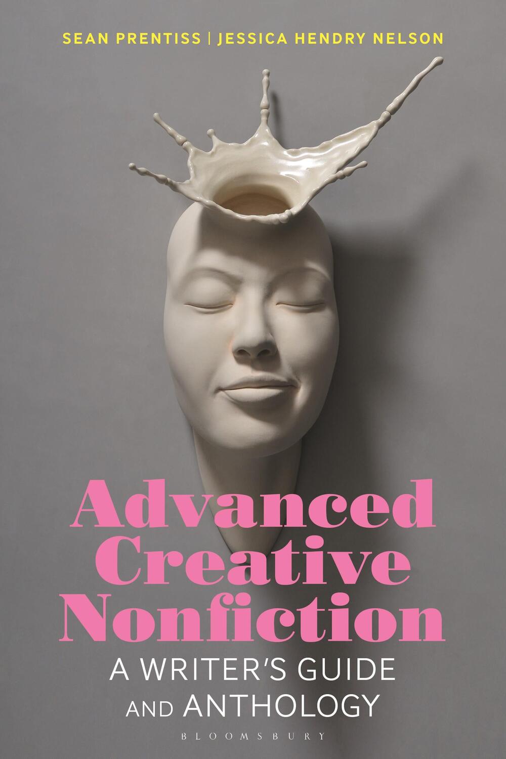 Cover: 9781350067806 | Advanced Creative Nonfiction | A Writer's Guide and Anthology | Buch