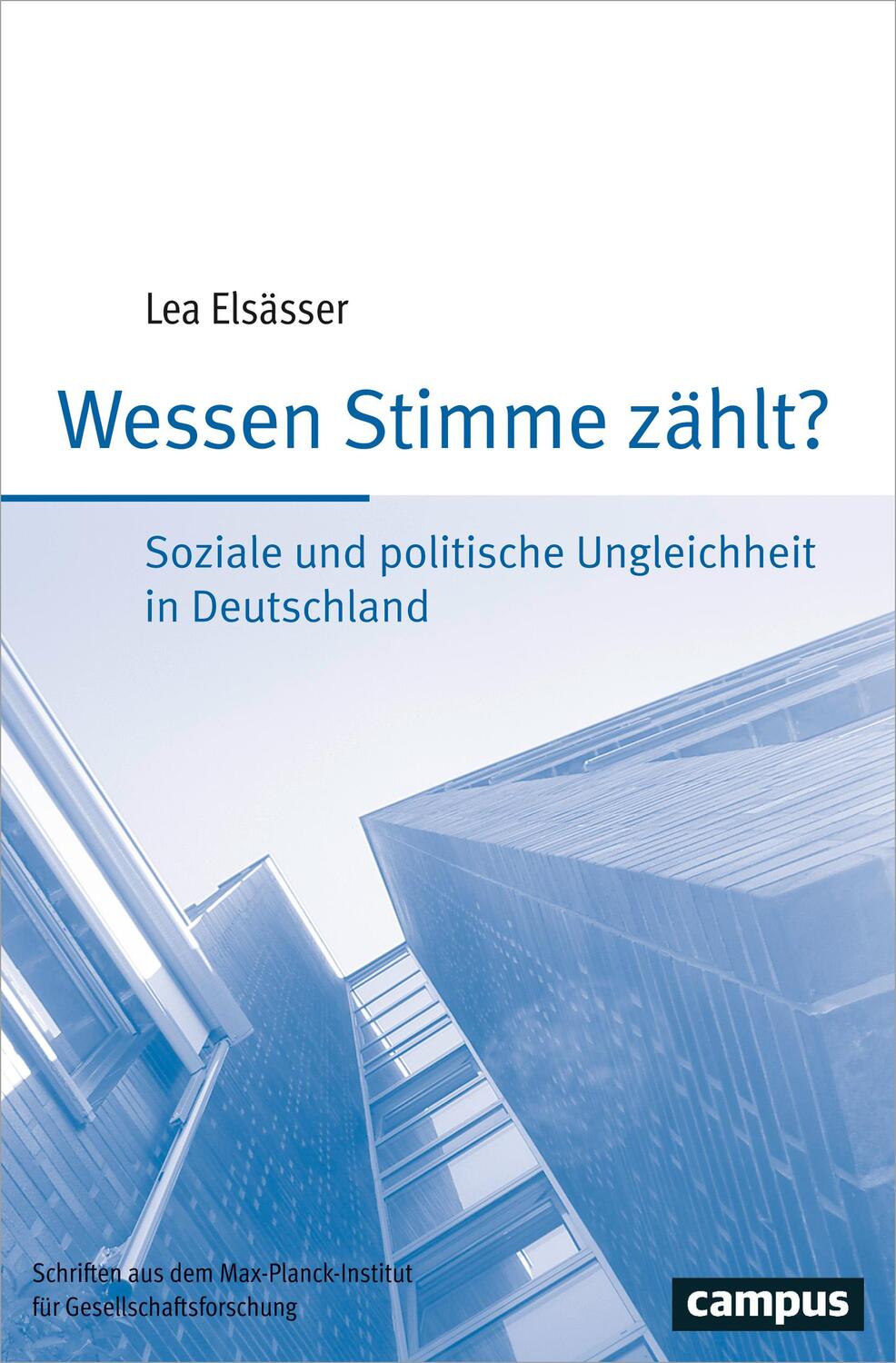 Cover: 9783593510040 | Wessen Stimme zählt? | Lea Elsässer | Taschenbuch | 218 S. | Deutsch