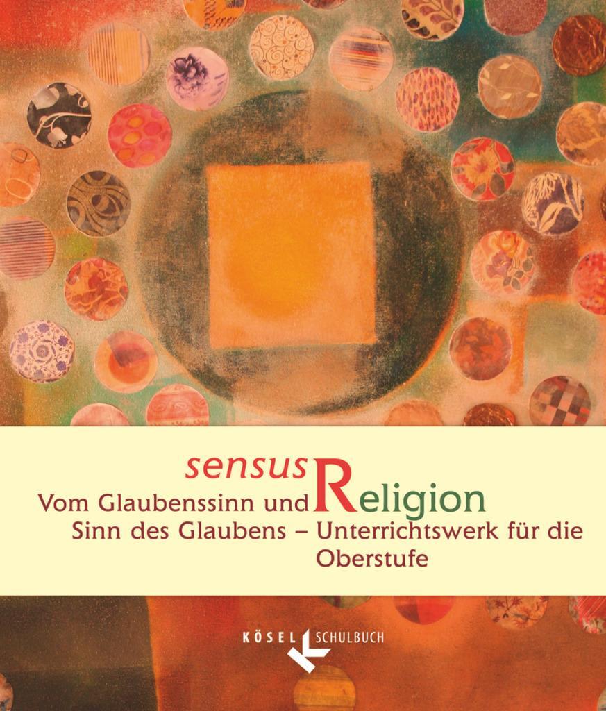 Cover: 9783060654901 | sensus Religion - Vom Glaubenssinn und Sinn des Glaubens | Jan Woppowa
