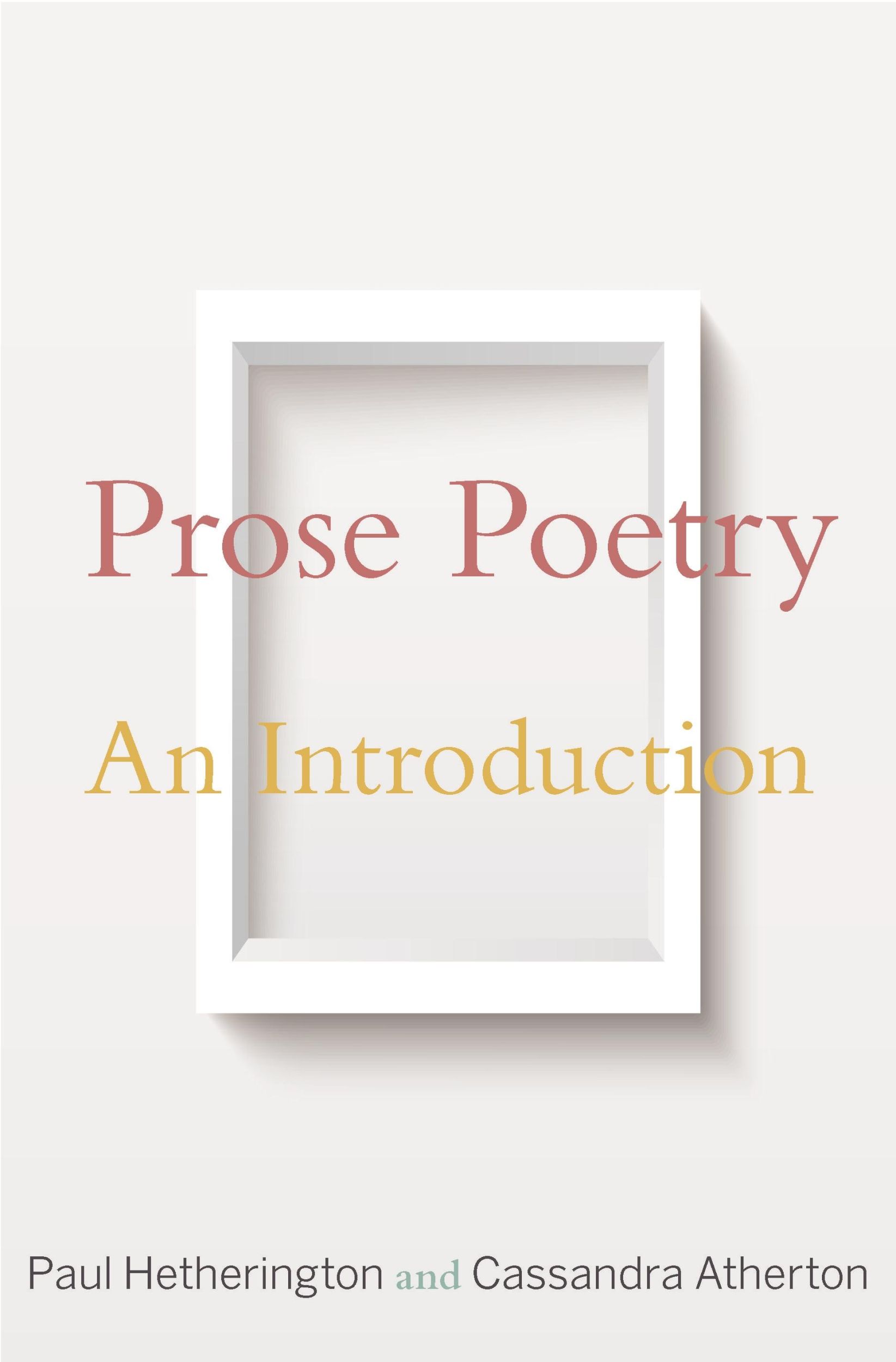 Cover: 9780691180656 | Prose Poetry | An Introduction | Paul Hetherington (u. a.) | Buch