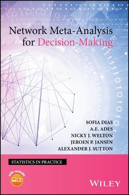 Cover: 9781118647509 | Network Meta-Analysis for Decision-Making | Sofia Dias (u. a.) | Buch