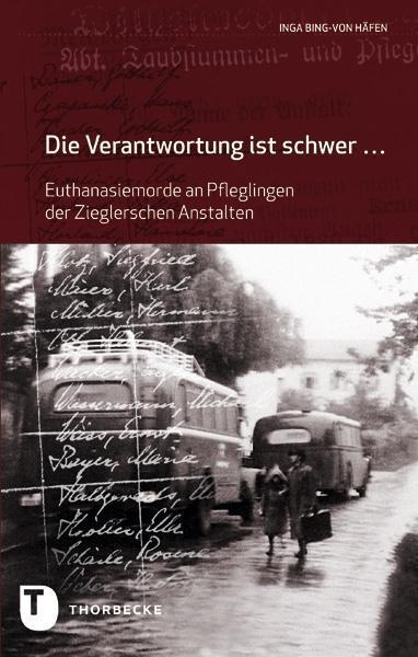 Cover: 9783799504195 | Die Verantwortung ist schwer ... | Inga Bing-von Häfen | Buch | 168 S.