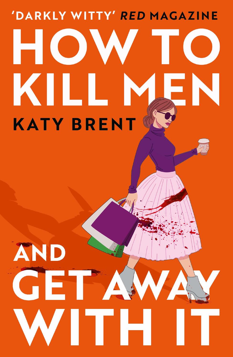 Cover: 9780008536695 | How to Kill Men and Get Away With It | Katy Brent | Taschenbuch | 2023