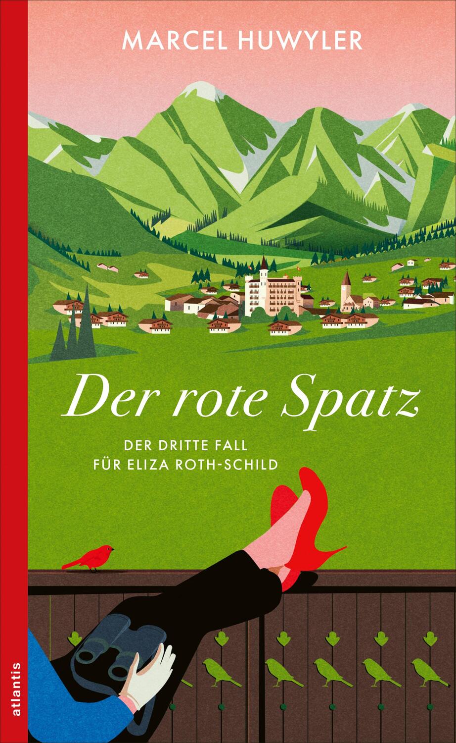 Cover: 9783715255170 | Der rote Spatz | Der dritte Fall für Eliza Roth-Schild | Huwyler