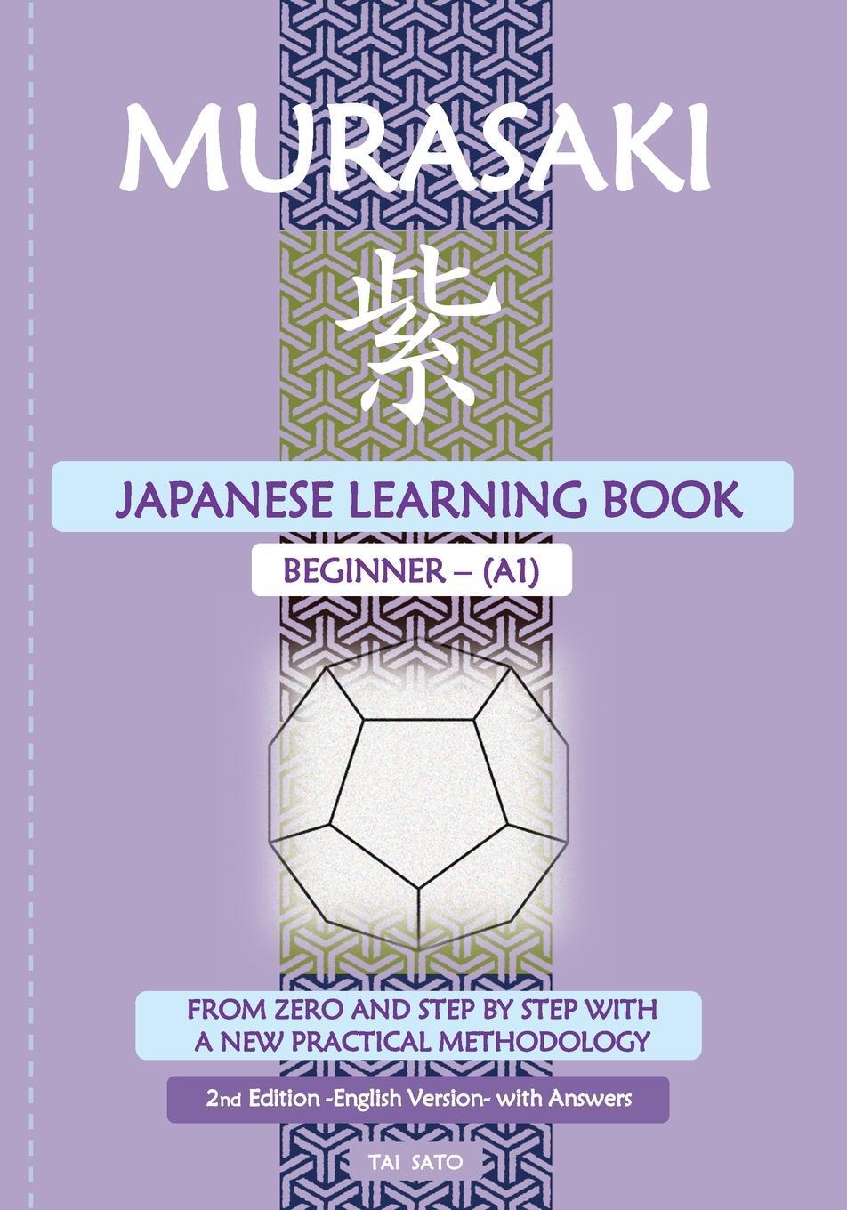 Cover: 9788409512171 | Murasaki | Japanese Learning Book_Beginner A1 | Tai Sato | Taschenbuch