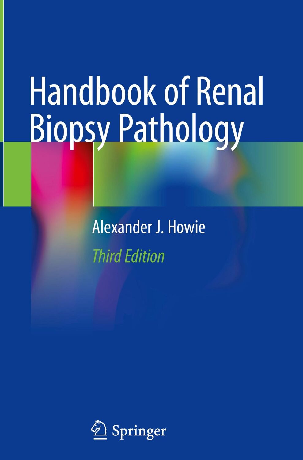 Cover: 9783030409388 | Handbook of Renal Biopsy Pathology | Alexander J. Howie | Buch | xii