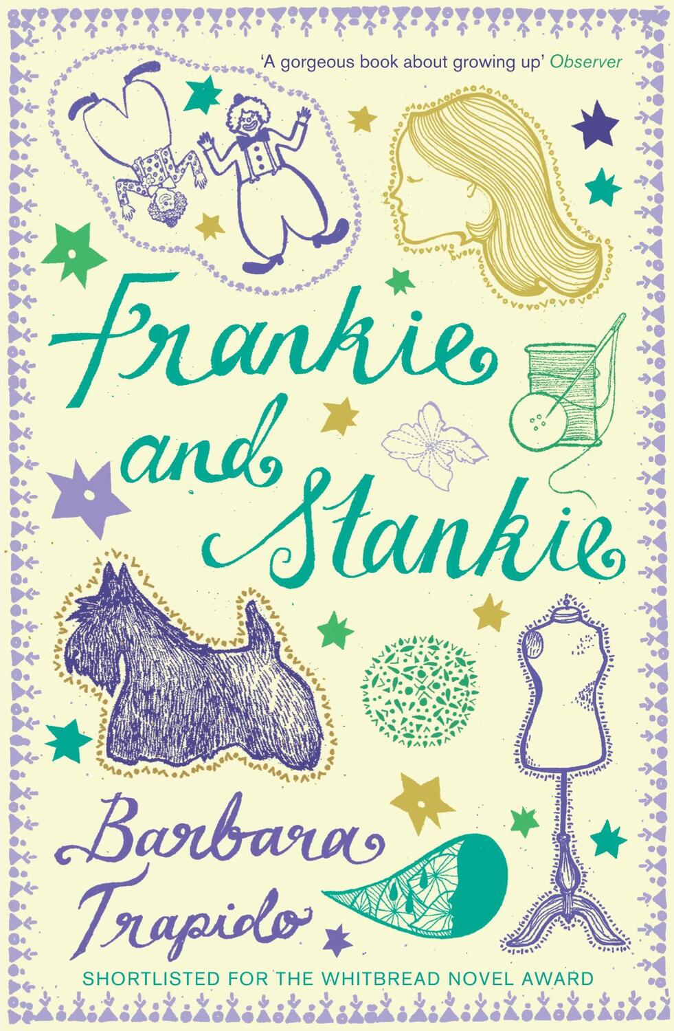 Cover: 9780747599593 | Frankie &amp; Stankie | rejacketed | Barbara Trapido | Englisch | 2018
