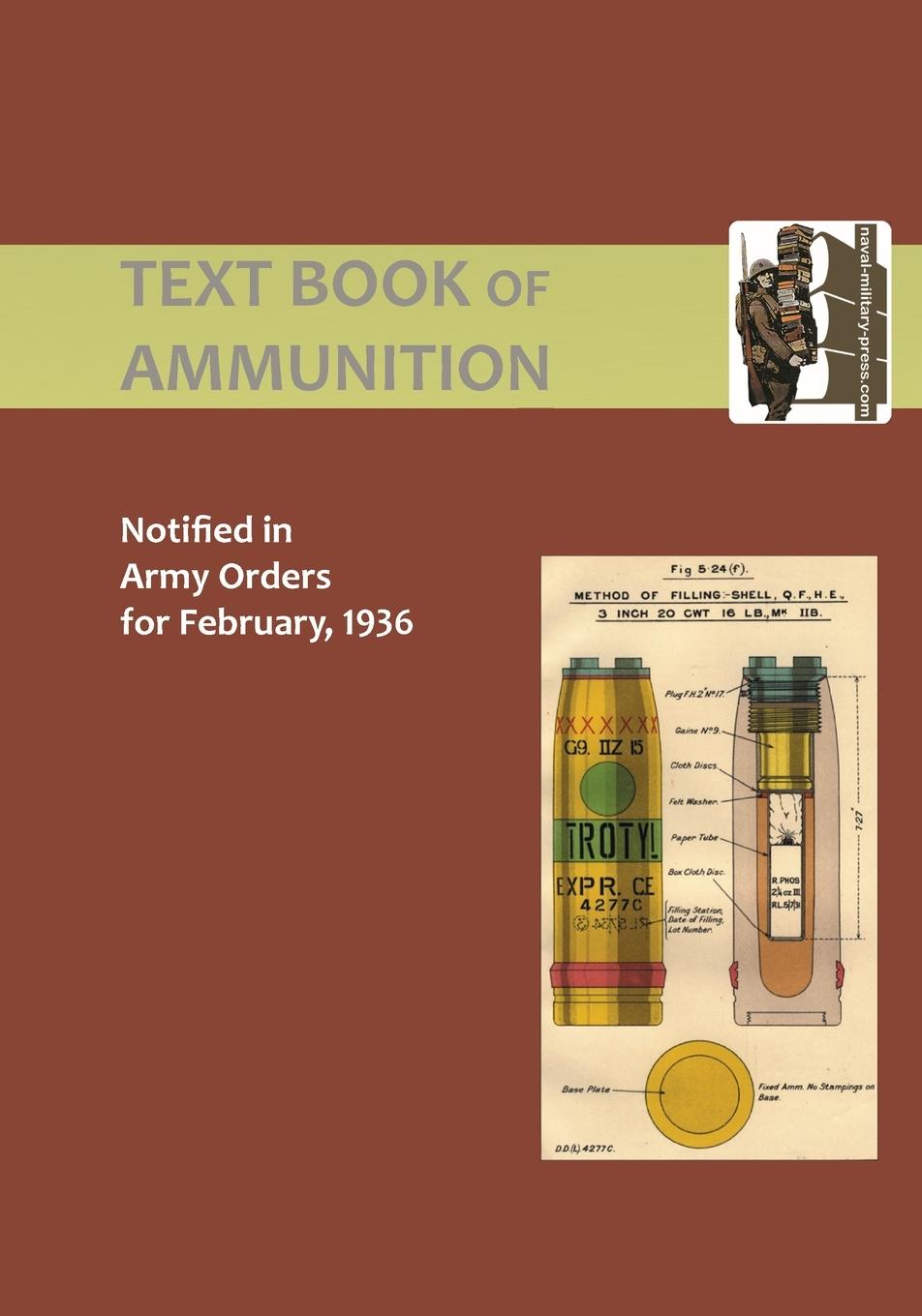 Cover: 9781843425618 | TEXT BOOK OF AMMUNITION 1936 | The War Office | Taschenbuch | Englisch