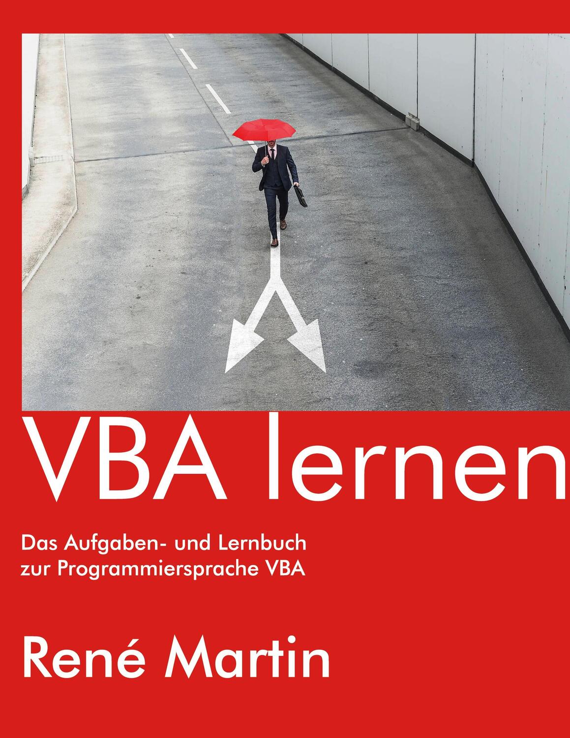 Cover: 9783739207155 | VBA lernen | Das Aufgaben- und Lernbuch zur Programmiersprache VBA