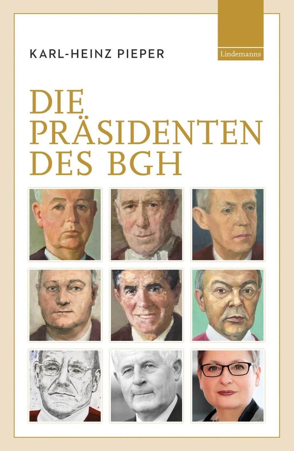 Cover: 9783881909693 | Die Präsidenten des BGH | Lindemanns Bibliothek 291 | Pieper | Buch