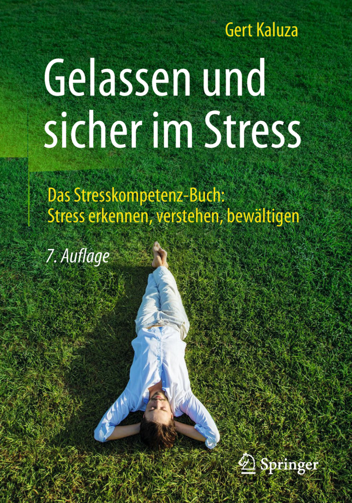 Cover: 9783662559857 | Gelassen und sicher im Stress | Gert Kaluza | Taschenbuch | Deutsch