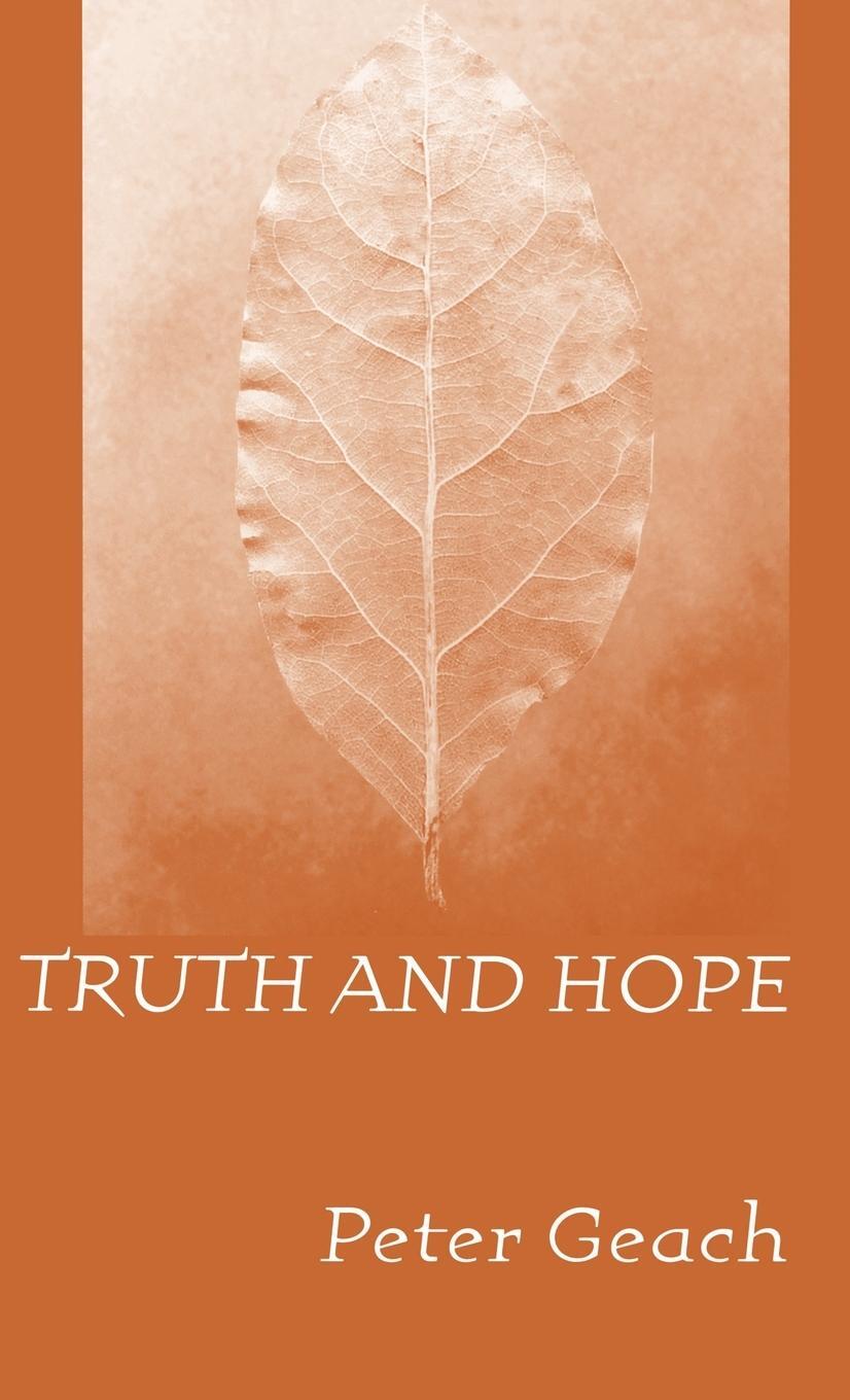 Cover: 9780268042158 | Truth and Hope | Peter Geach | Buch | HC gerader Rücken kaschiert