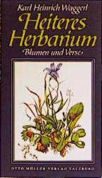 Cover: 9783701300624 | Heiteres Herbarium | Blumen und Verse | Karl Heinrich Waggerl | Buch