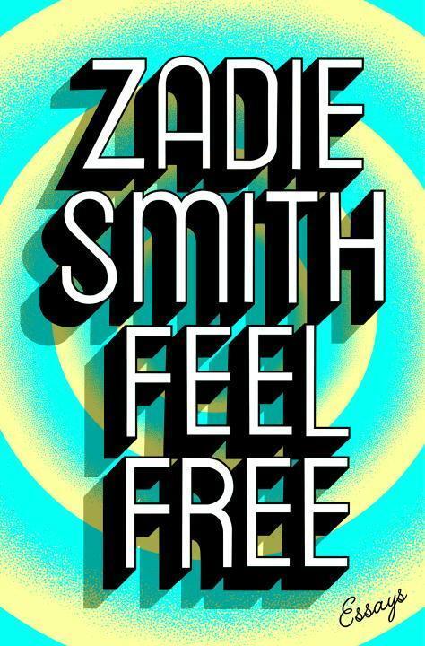 Cover: 9781594206252 | Feel Free: Essays | Zadie Smith | Buch | Englisch | 2018 | PENGUIN PR