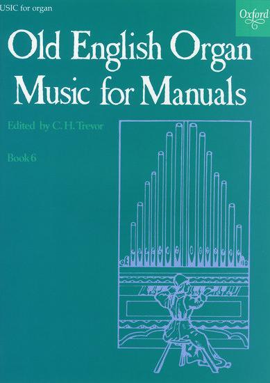 Cover: 9780193758292 | Old English Organ Music for Manuals Book 6 | C. H. Trevor | Buch