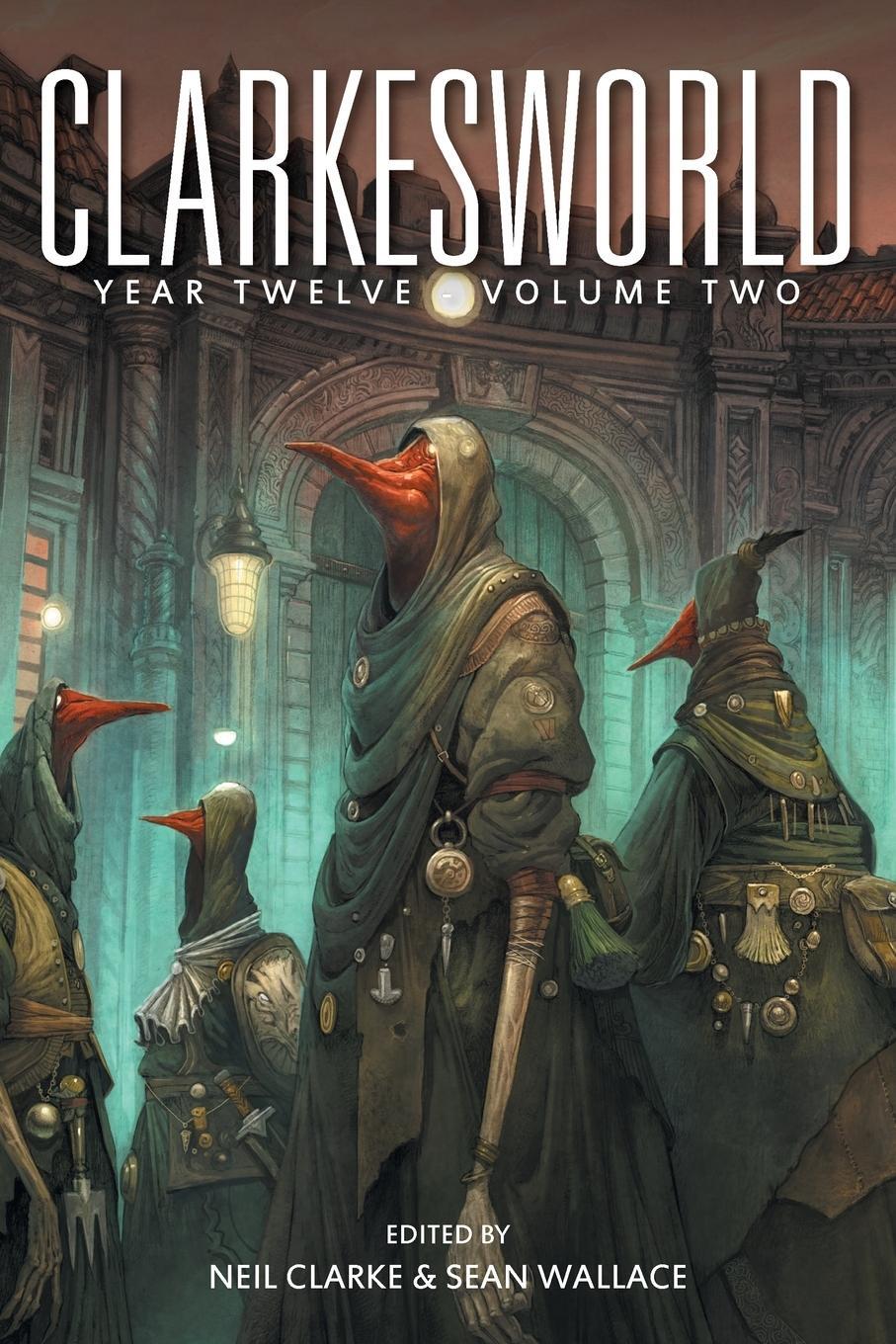 Cover: 9781642360912 | Clarkesworld Year Twelve | Volume Two | Neil Clarke (u. a.) | Buch