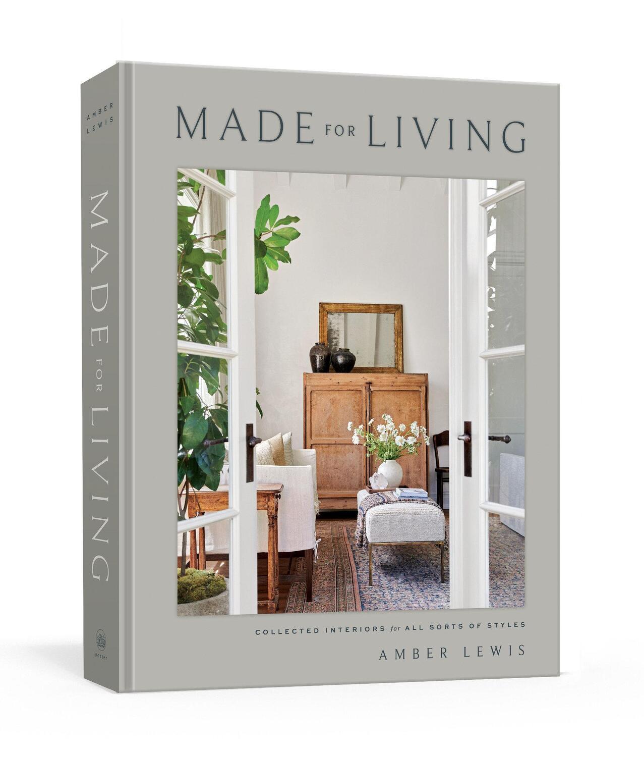 Cover: 9781984823915 | Made for Living | Collected Interiors for All Sorts of Styles | Buch