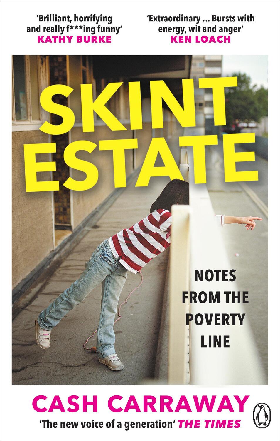 Cover: 9781529103380 | Skint Estate | Notes from the Poverty Line | Cash Carraway | Buch