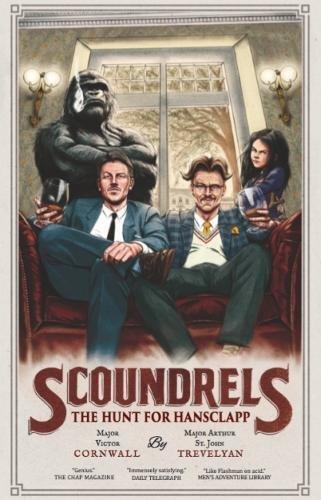 Cover: 9780995716322 | Scoundrels: The Hunt for Hansclapp | The Hunt For Hansclapp | Buch