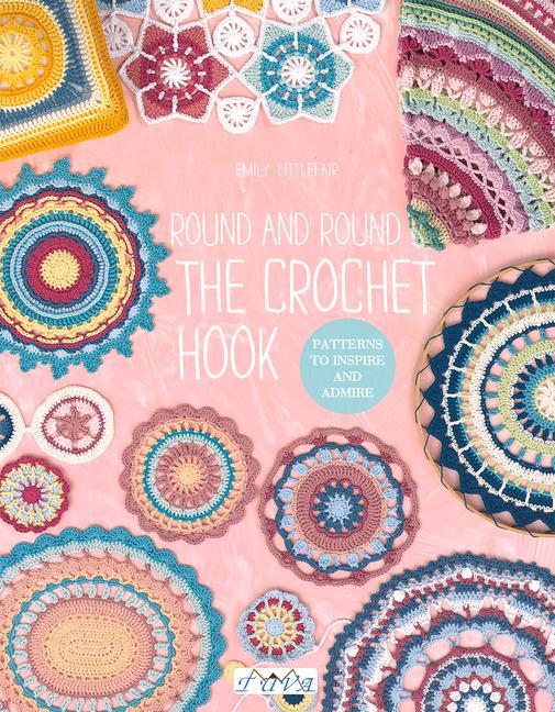 Cover: 9786059192309 | Round and Round the Crochet Hook | Patterns to Inspire and Admire