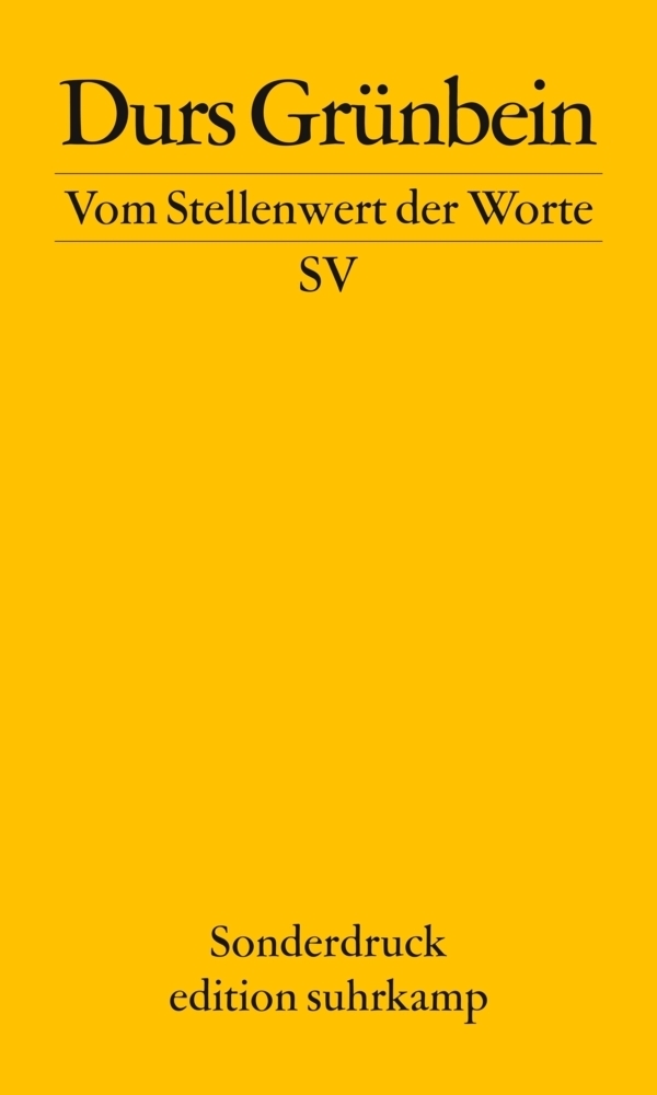 Cover: 9783518061404 | Vom Stellenwert der Worte | Frankfurter Poetikvorlesung 2009 | Buch