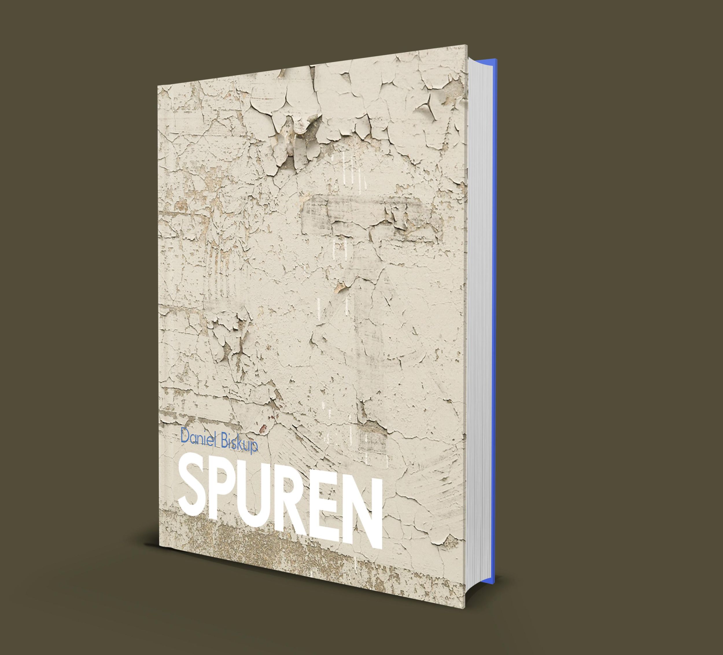 Cover: 9783982460734 | Spuren | Daniel Biskup | Buch | 288 S. | Deutsch | 2024