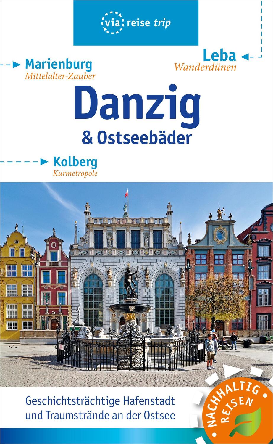 Cover: 9783945983812 | Danzig &amp; Ostseebäder | Marienburg, Leba, Kolberg | Kling (u. a.)