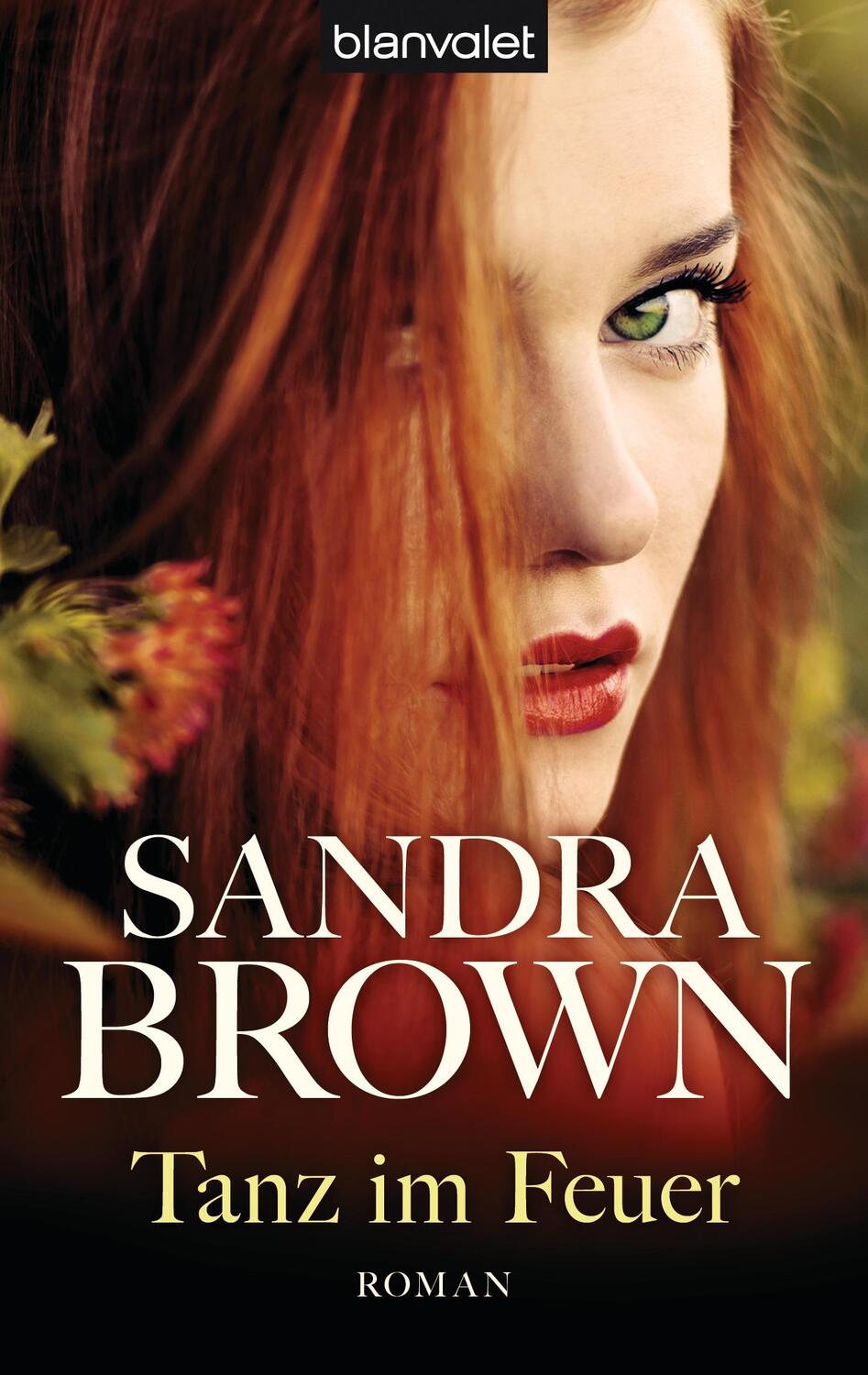 Cover: 9783442381609 | Tanz im Feuer | Sandra Brown | Taschenbuch | Blanvalet Taschenbücher