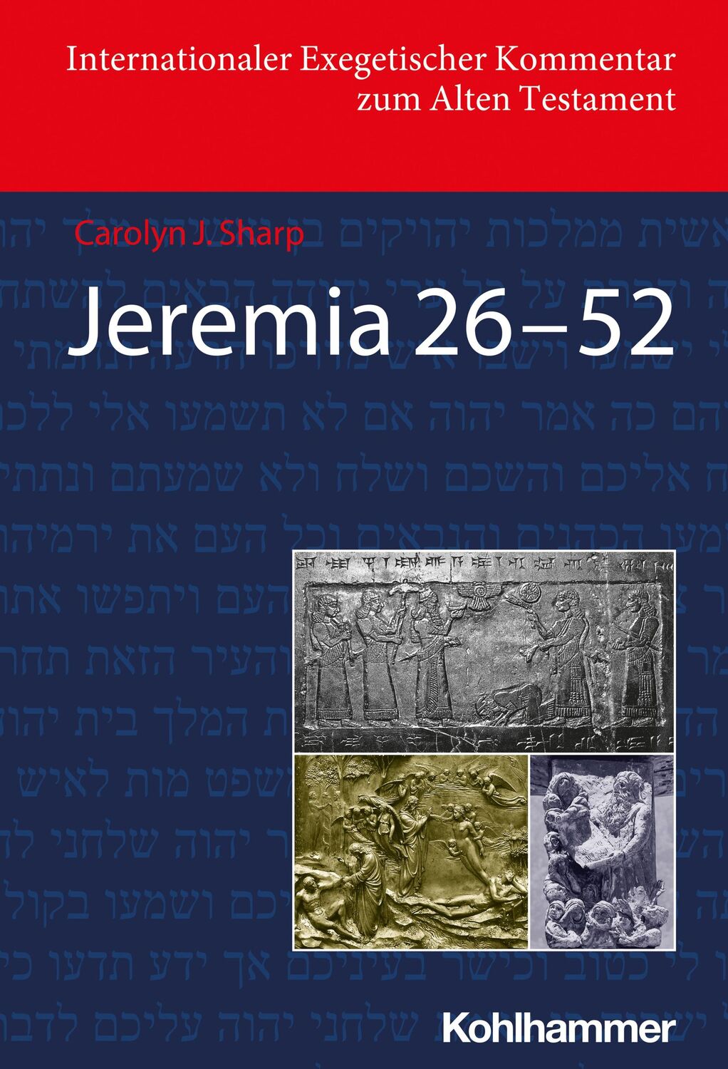 Cover: 9783170200753 | Jeremia 26-52 (Deutschsprachige Übersetzungsausgabe) | Carolyn Sharp