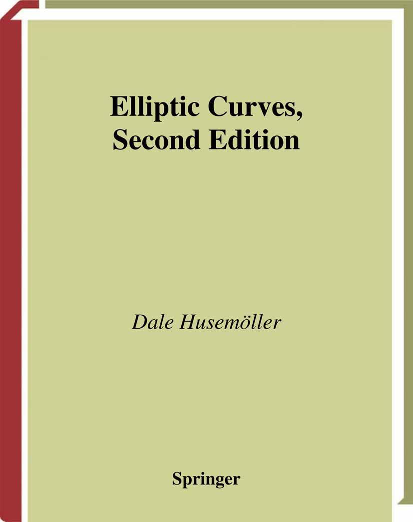 Cover: 9781441930255 | Elliptic Curves | Dale Husemöller | Taschenbuch | xxii | Englisch