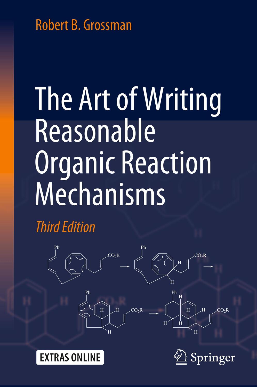 Cover: 9783030287320 | The Art of Writing Reasonable Organic Reaction Mechanisms | Grossman